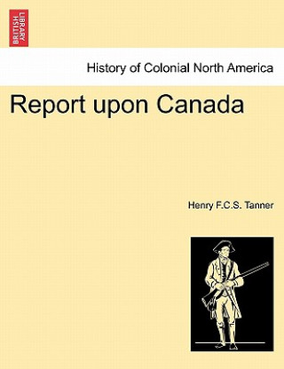 Report Upon Canada