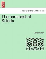 Conquest of Scinde. Part I.