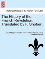 History of the French Revolution. Translated by F. Shoberl. Vol.V