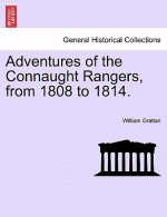 Adventures of the Connaught Rangers, from 1808 to 1814. Vol. II.
