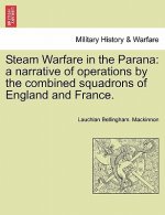 Steam Warfare in the Parana