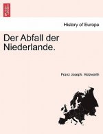 Abfall Der Niederlande. Erste Abtheiling