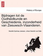 Bijdragen tot de Oudheidkunde en Geschiedenis, inzonderheid van Zeeuwsch-Vlaanderen. Derde Deel