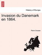 Invasion Du Danemark En 1864.