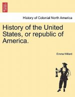 History of the United States, or republic of America.