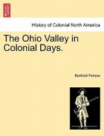 Ohio Valley in Colonial Days.