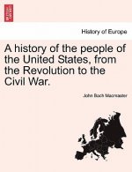 History of the People of the United States, from the Revolution to the Civil War.