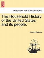 Household History of the United States and Its People.