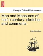 Men and Measures of Half a Century