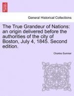 True Grandeur of Nations