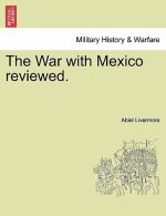 War with Mexico Reviewed.