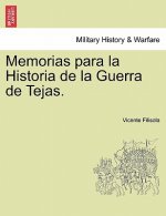 Memorias para la Historia de la Guerra de Tejas. Tomo I