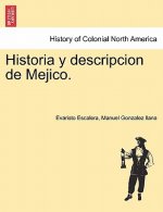 Historia y Descripcion de Mejico.