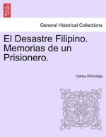 Desastre Filipino. Memorias de un Prisionero.