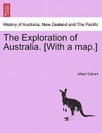 Exploration of Australia. [With a Map.]