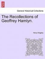 Recollections of Geoffrey Hamlyn.