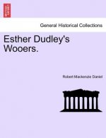 Esther Dudley's Wooers.