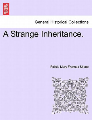Strange Inheritance.