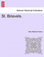 St. Briavels. Vol. II.