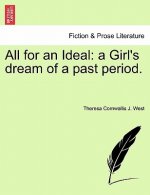 All for an Ideal