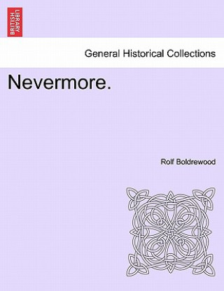 Nevermore. Vol. I.