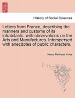 Letters from France, describing the manners and customs of its inhabitants