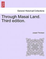 Through Masai Land. Third edition.