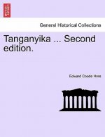 Tanganyika ... Second Edition.
