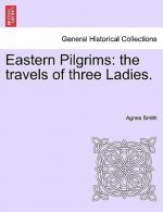 Eastern Pilgrims