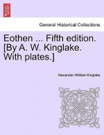 Eothen ... Fifth Edition. [By A. W. Kinglake. with Plates.]