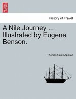Nile Journey ... Illustrated by Eugene Benson.