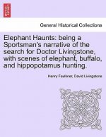 Elephant Haunts