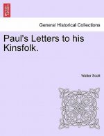 Paul's Letters to His Kinsfolk.