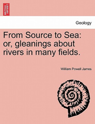 From Source to Sea