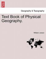 Text Book of Physical Geography.