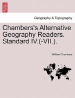 Chambers's Alternative Geography Readers. Standard IV.(-VII.).