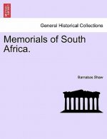 Memorials of South Africa.