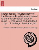 Microscopical Physiography of the Rock-Making Minerals