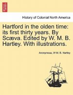 Hartford in the Olden Time