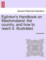Eglinton's Handbook on Mashonaland