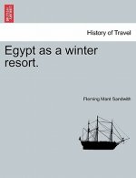 Egypt as a Winter Resort.
