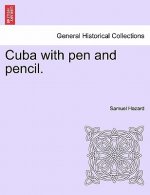 Cuba with pen and pencil.
