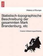 Statistisch-topographische Beschreibung der gesammten Mark Brandenburg, etc, second volume