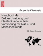 Handbuch Der Erdbeschreibung Und Staatenkunde in Ihrer Verbindung Mit Natur- Und Menschenkunde.