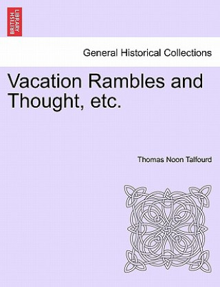 Vacation Rambles and Thought, etc.