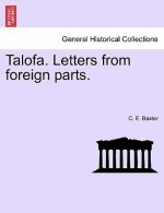 Talofa. Letters from Foreign Parts.