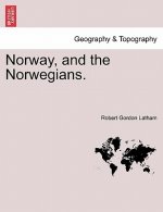 Norway, and the Norwegians.