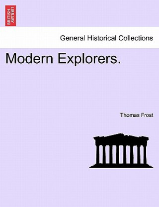 Modern Explorers.