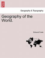 Geography of the World.. Part IV. England and Wales