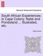 South African Experiences